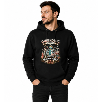 BLUZA Z KAPTUREM GINEKOLOG Z PROFESJI